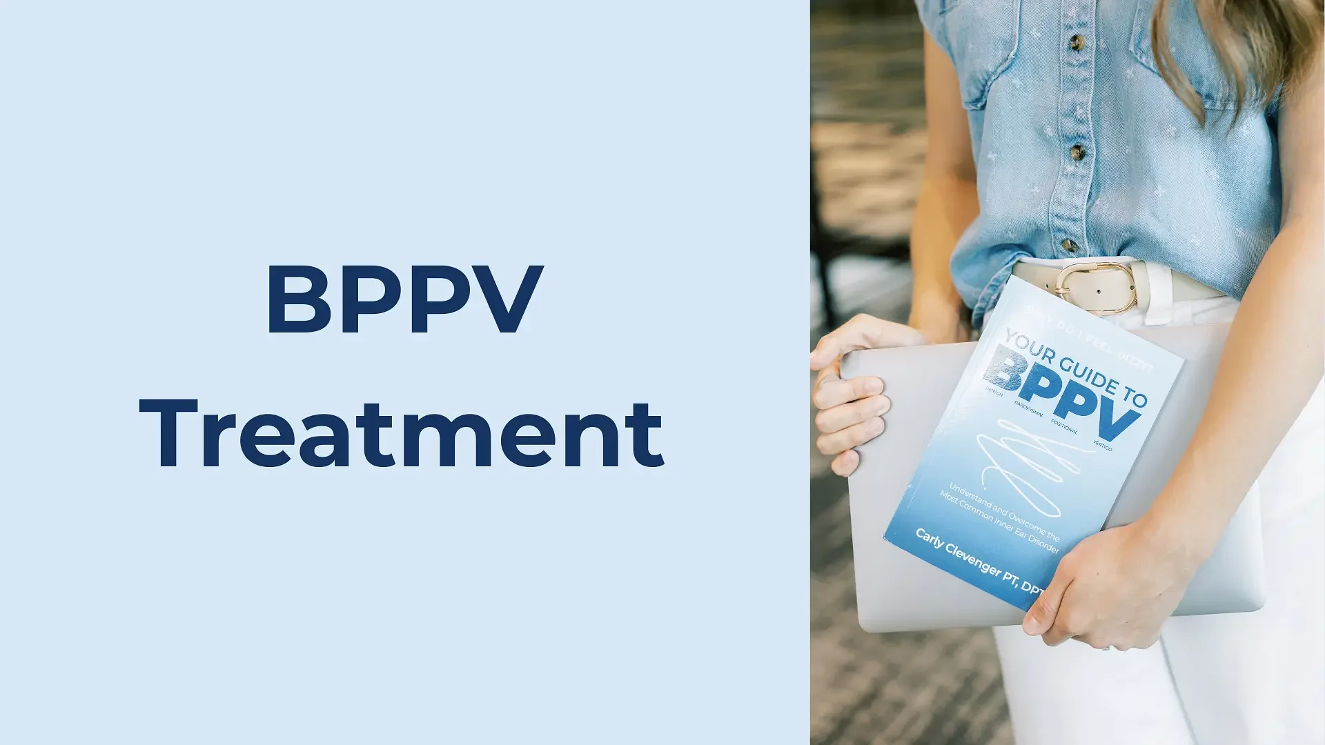 Where Can I Get BPPV Treatment Near Me?